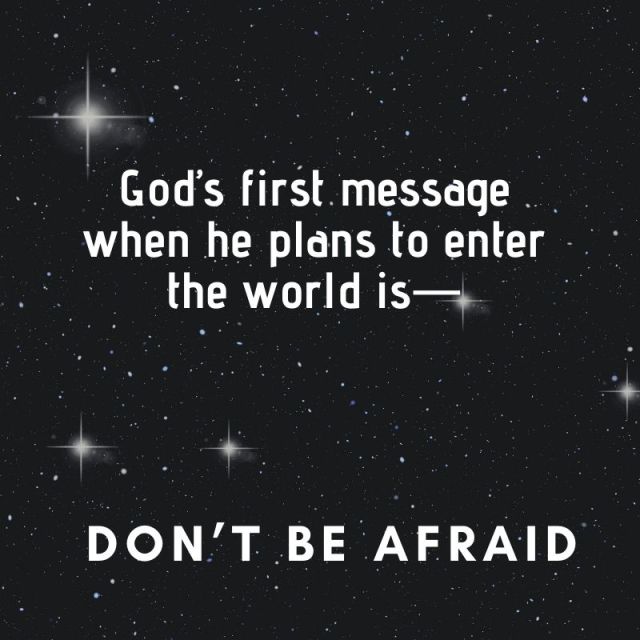 God’s first message when he plans to enter the world is—